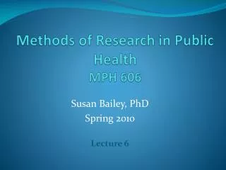 methods of research in public health mph 606