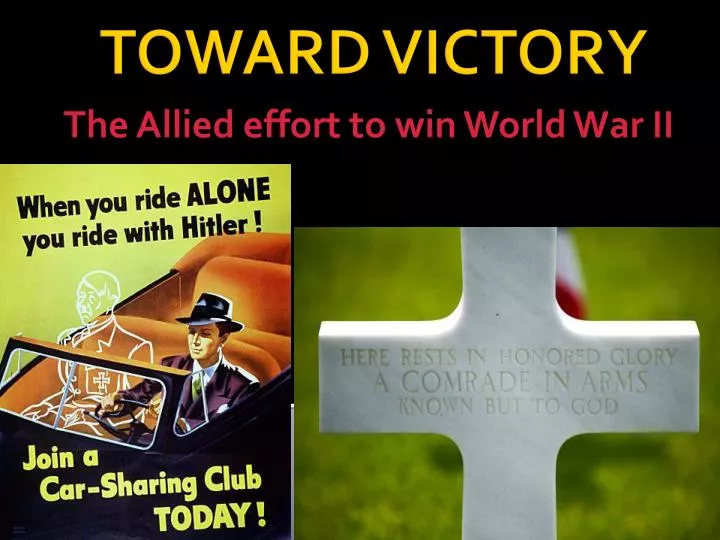 the allied effort to win world war ii