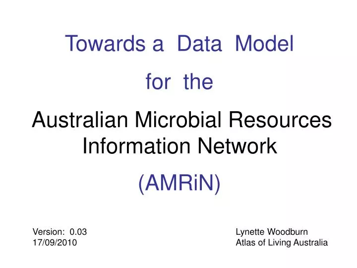 towards a data model for the australian microbial resources information network amrin