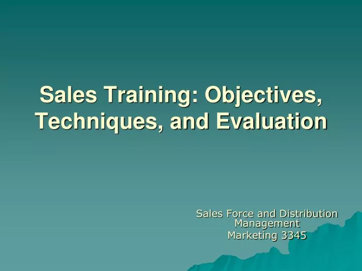 sales training objectives techniques and evaluation