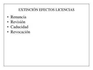 extinci n efectos licencias