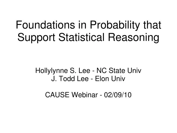 foundations in probability that support statistical reasoning