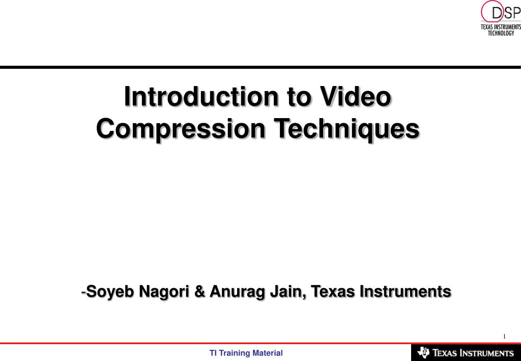 PPT - Introduction to Video Compression Techniques PowerPoint ...