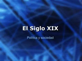 el siglo xix