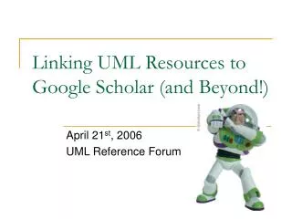 Linking UML Resources to Google Scholar (and Beyond!)