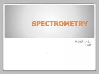 SPECTROMETRY