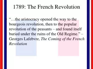 1789: The French Revolution