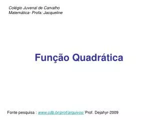 fun o quadr tica
