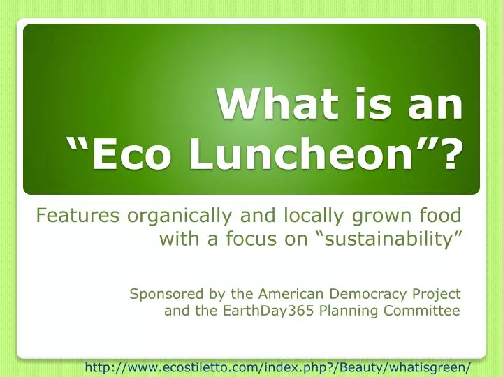 what is an eco luncheon