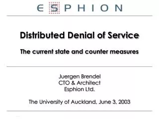 Distributed Denial of Service The current state and counter measures