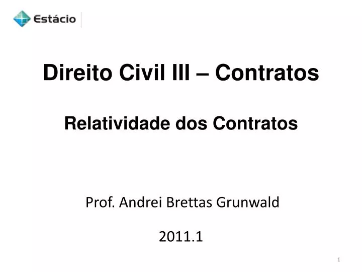 direito civil iii contratos relatividade dos contratos