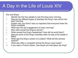 A Day in the Life of Louis XIV