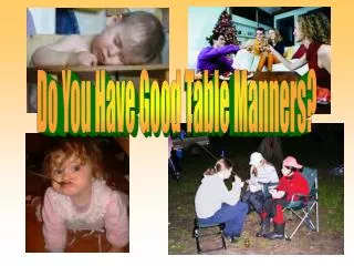 Do You Have Good Table Manners?