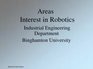Areas Interest in Robotics