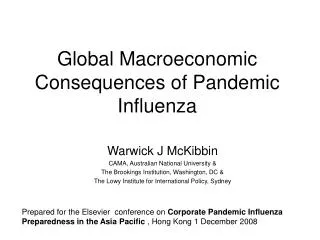 Global Macroeconomic Consequences of Pandemic Influenza