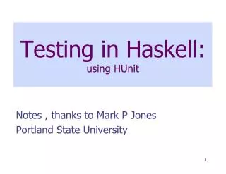 Testing in Haskell: using HUnit