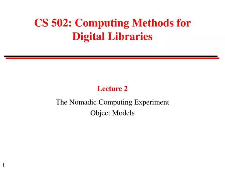 lecture 2 the nomadic computing experiment object models
