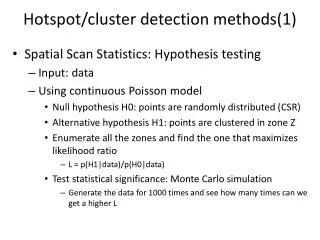 Hotspot/cluster detection methods(1)