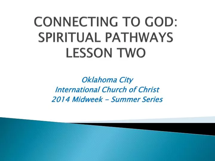 connecting to god spiritual pathways lesson two