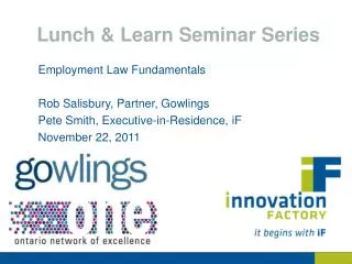 Lunch &amp; Learn Seminar Series