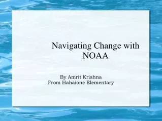 Navigating Change with NOAA