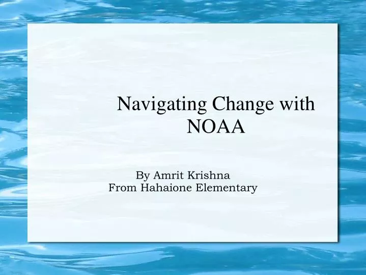navigating change with noaa
