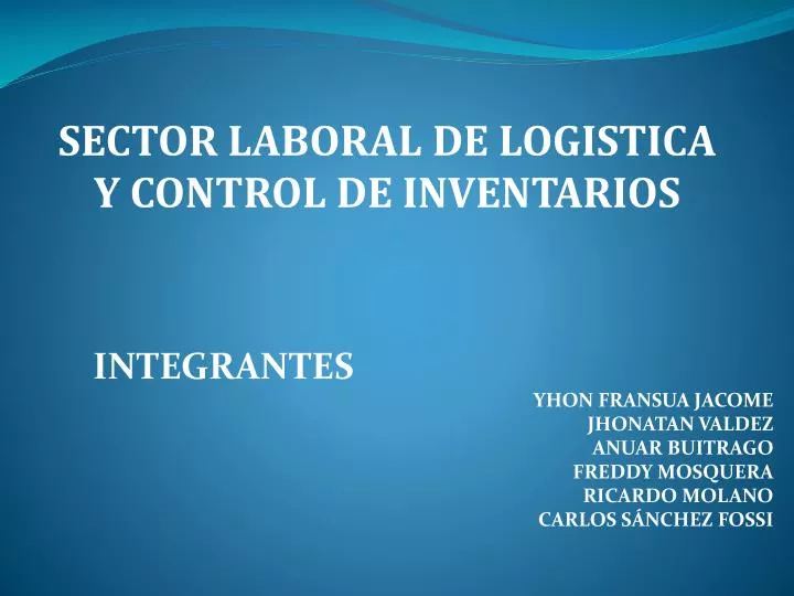 sector laboral de logistica y control de inventarios