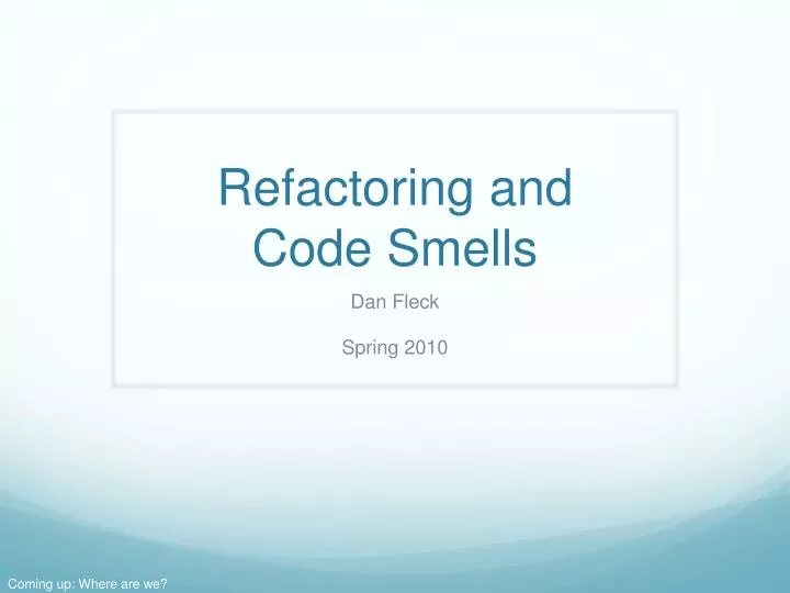 refactoring and code smells