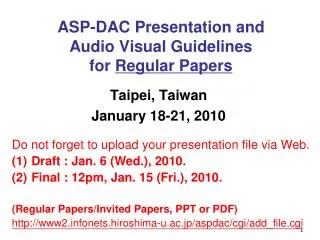 ASP-DAC Presentation and Audio Visual Guidelines for Regular Papers
