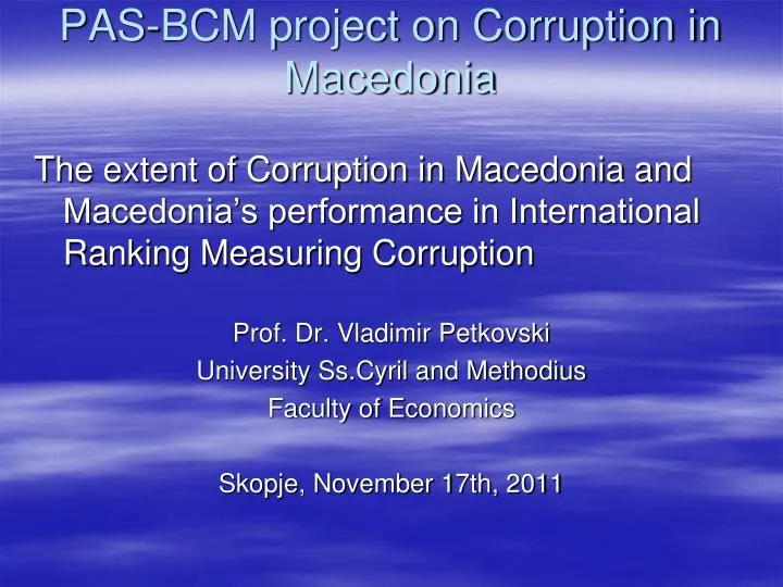 pas bcm project on corruption in macedonia