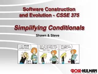 Software Construction and Evolution - CSSE 375 Simplifying Conditionals