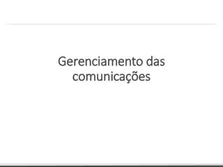 gerenciamento das comunica es