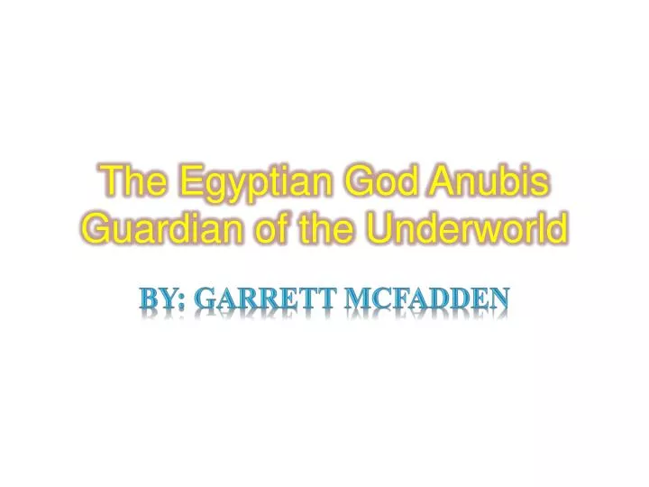 the egyptian god anubis guardian of the underworld