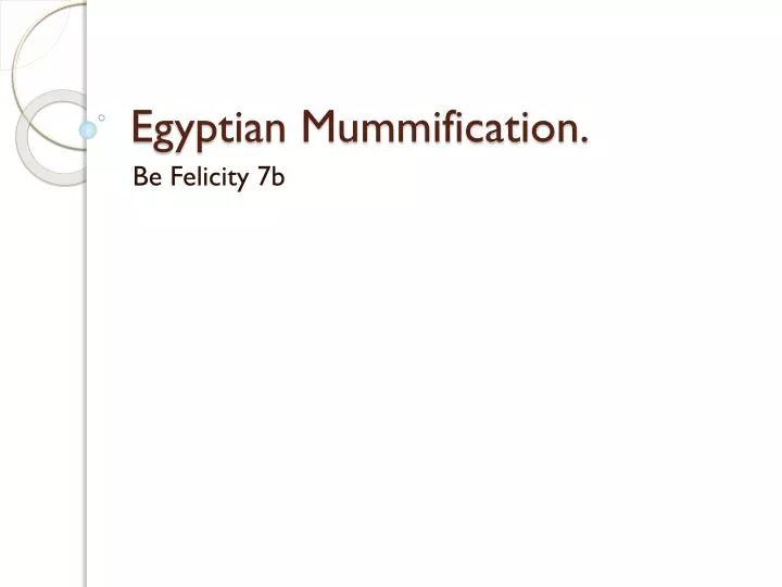 egyptian mummification