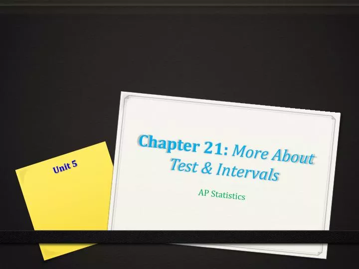 chapter 21 more about test intervals