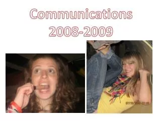 Communications 2008-2009