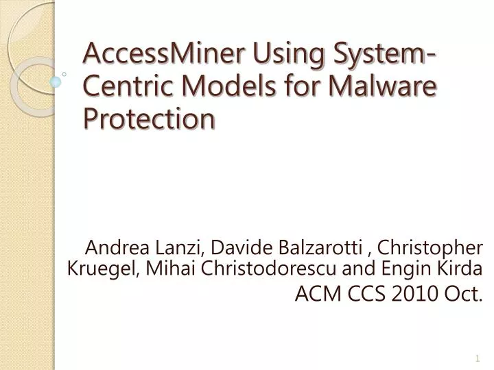accessminer using system centric models for malware protection