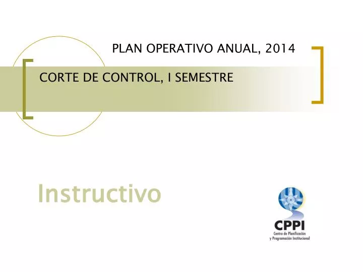 plan operativo anual 2014 corte de control i semestre