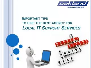 Important tips to hire the best agency for Local IT support