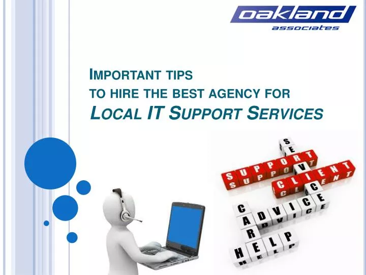 important tips to hire the best agency for local it support services