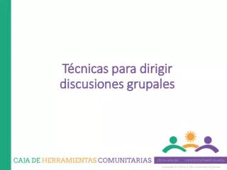 PPT TECNICAS GRUPALES PowerPoint Presentation Free Download ID