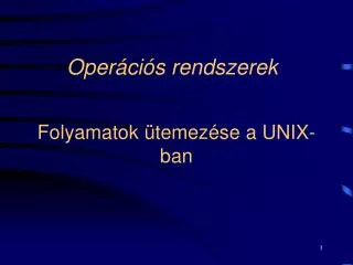 folyamatok temez se a unix ban
