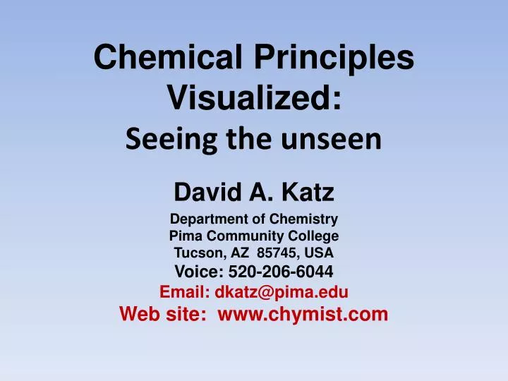 chemical principles visualized seeing the unseen