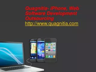 Quagnitia- iPhone, Software Development Outsourcing