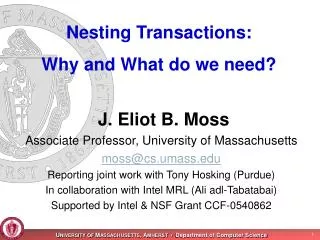 Nesting Transactions: Why and What do we need?