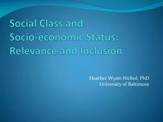 Social Class and Socio-economic Status: Relevance and Inclusion