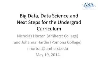 Big Data, Data Science and Next Steps for the Undergrad Curriculum