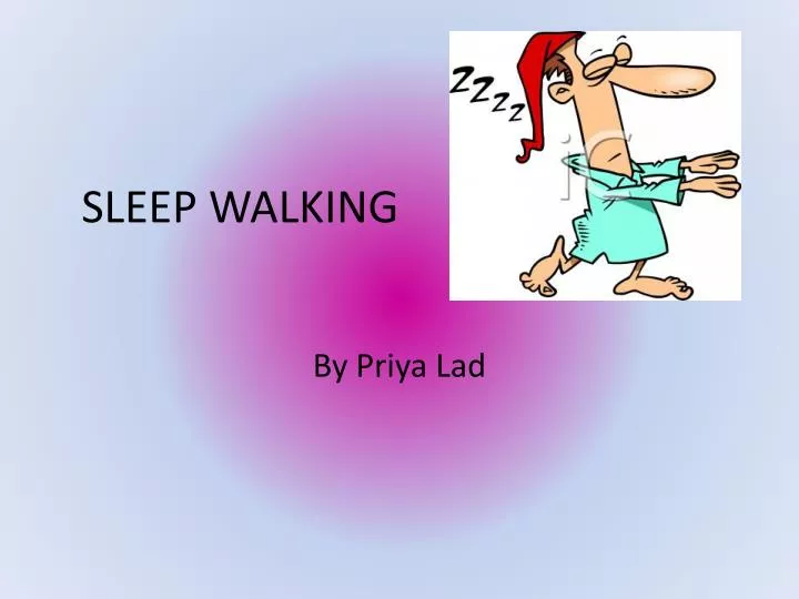 sleep walking