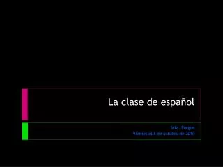 la clase de espa ol