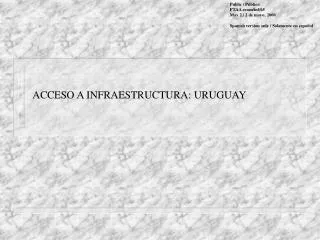 ACCESO A INFRAESTRUCTURA: URUGUAY